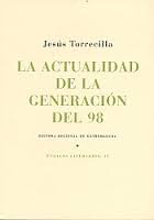 La actualidad de la generación del 98 book cover