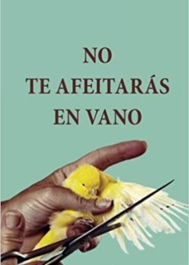 No te afeitarás en vano book cover